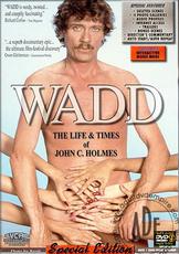 Watch WADD: The Life & Times of John C. Holmes movie