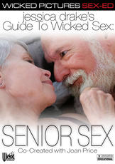Watch Jessica Drake's Guide To Wicked Sex: Senior Sex movie