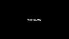 Wasteland • Scene 8 • Screen 6